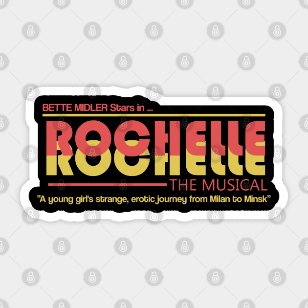 Rochelle Rochelle from Seinfeld Seinfeld Sticker TeePublic